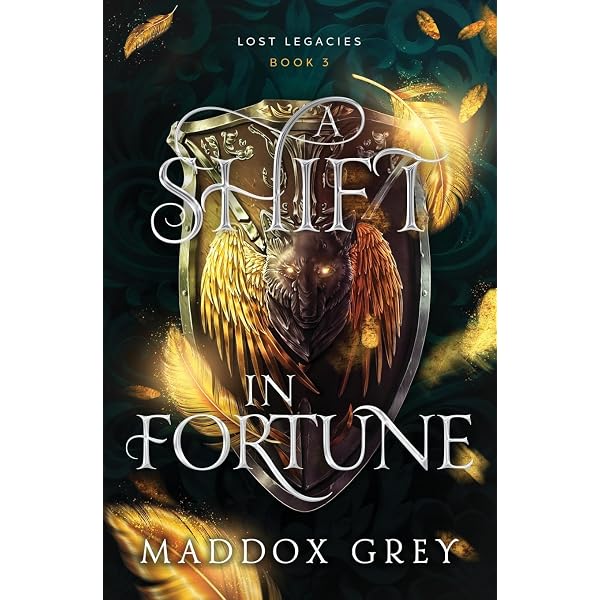 A Shift in Fortune (Lost Legacies): Grey, Maddox: 9781737538196